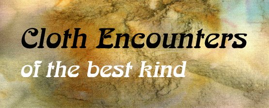 Cloth Encounters Joy Cloth Encounters Joy